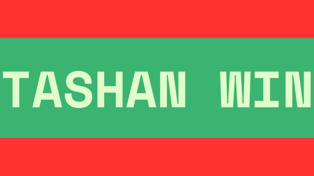 Tashan Win Login